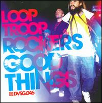 Good Things von Looptroop