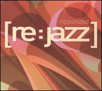 Nipponized von [re:jazz]