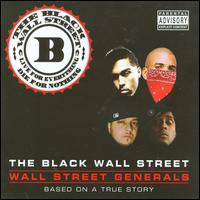 Wall Street Generals von Black Wall Street