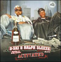 Activated von D-Ski & Ralph Sleeze