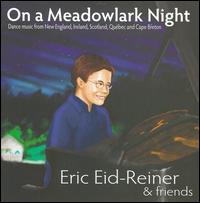 On a Meadowlark Night von Eric Eid-Reiner