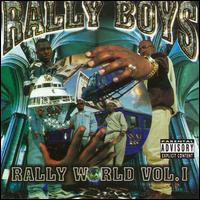 Rally World, Vol. 1 von The Rally Boys