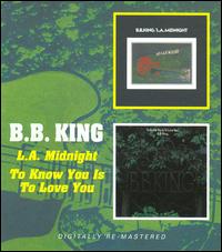 To Know You Is to Love You/L.A. Midnight von B.B. King