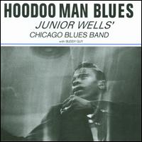 Hoodoo Man Blues von Junior Wells