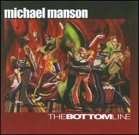 Bottom Line von Michael Manson