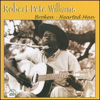 Broken: Hearted Man von Robert Pete Williams