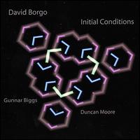 Initial Conditions von David Borgo