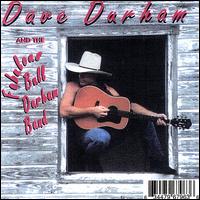 Dave Durham & the Fabulous Bull Durham Band von David Durham