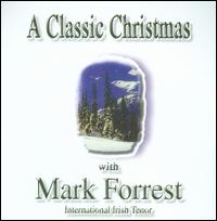 Classic Christmas von Mark Forrest