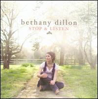 Stop & Listen von Bethany Dillon