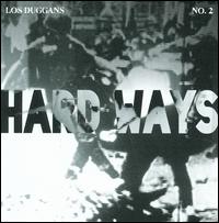 Hard Ways von Los Duggans