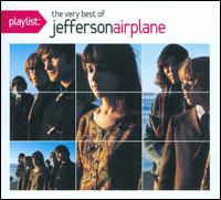 Playlist: The Very Best of Jefferson Airplane von Jefferson Airplane