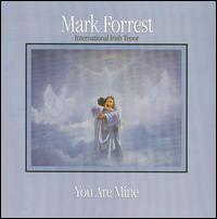 You Are Mine von Mark Forrest