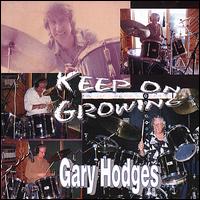 Keep on Growing von Gary Hodges