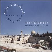 Yom Chadash: A New Day von Jeff Klepper