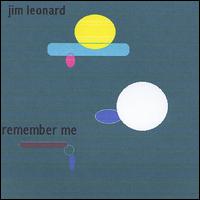 Remember Me von Jim Leonard