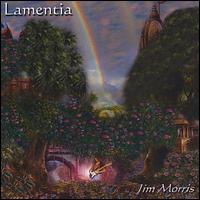 Lamentia von Jim Morris