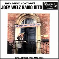 Legend Continues: Radio Hits 70s & 80s von Joey Welz