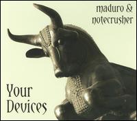 Your Devices von Maduro