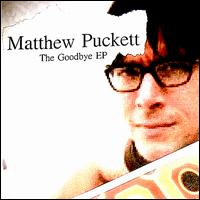 Goodbye EP von Matthew Puckett