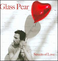 Streets of Love von Glass Pear