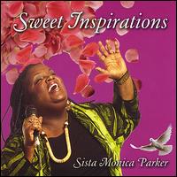 Sweet Inspirations von Sista Monica Parker