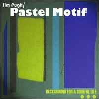 Jimpugh/Pastelmotif von Jim Pugh