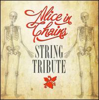 Alice in Chains String Tribute von Various Artists