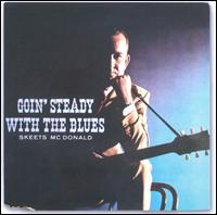 Goin' Steady with the Blues von Skeets McDonald