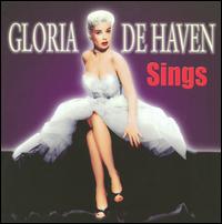 Gloria de Haven Sings von Gloria DeHaven