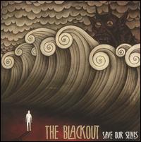 Save Our Selves von The Blackout