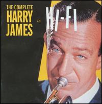 Complete Harry James in Hi-Fi von Harry James