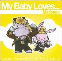 My Baby Loves Madonna von Various Artists