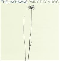 Rainy Day Music von The Jayhawks