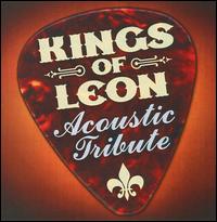 Kings of Leon Acoustic Tribute von Various Artists