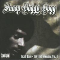 Death Row: The Lost Sessions, Vol. 1 von Snoop Dogg