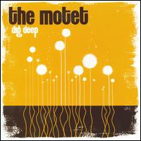 Dig Deep von The Motet