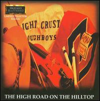 High Road on the Hilltop von The Light Crust Doughboys