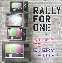 Four Sides to Everything von Rally for One