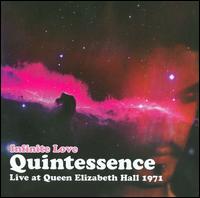 Infinite Love: Live at the Queen Elizabeth von Quintessence