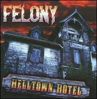 Helltown Hotel von Felony