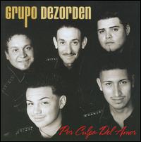 Por Culpa del Amor von Grupo Dezorden