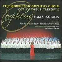 Nella Fantasia von Morriston Choir