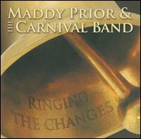 Ringing the Changes von Maddy Prior