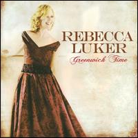 Greenwich Time von Rebecca Luker